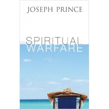 Spiritual Warfare By Joseph Prince